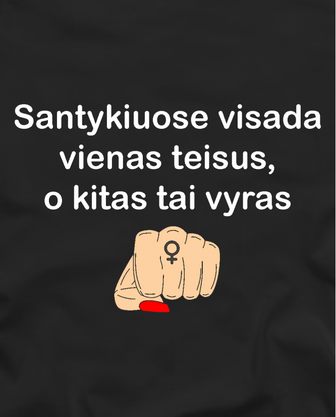 Visada vienas teisus